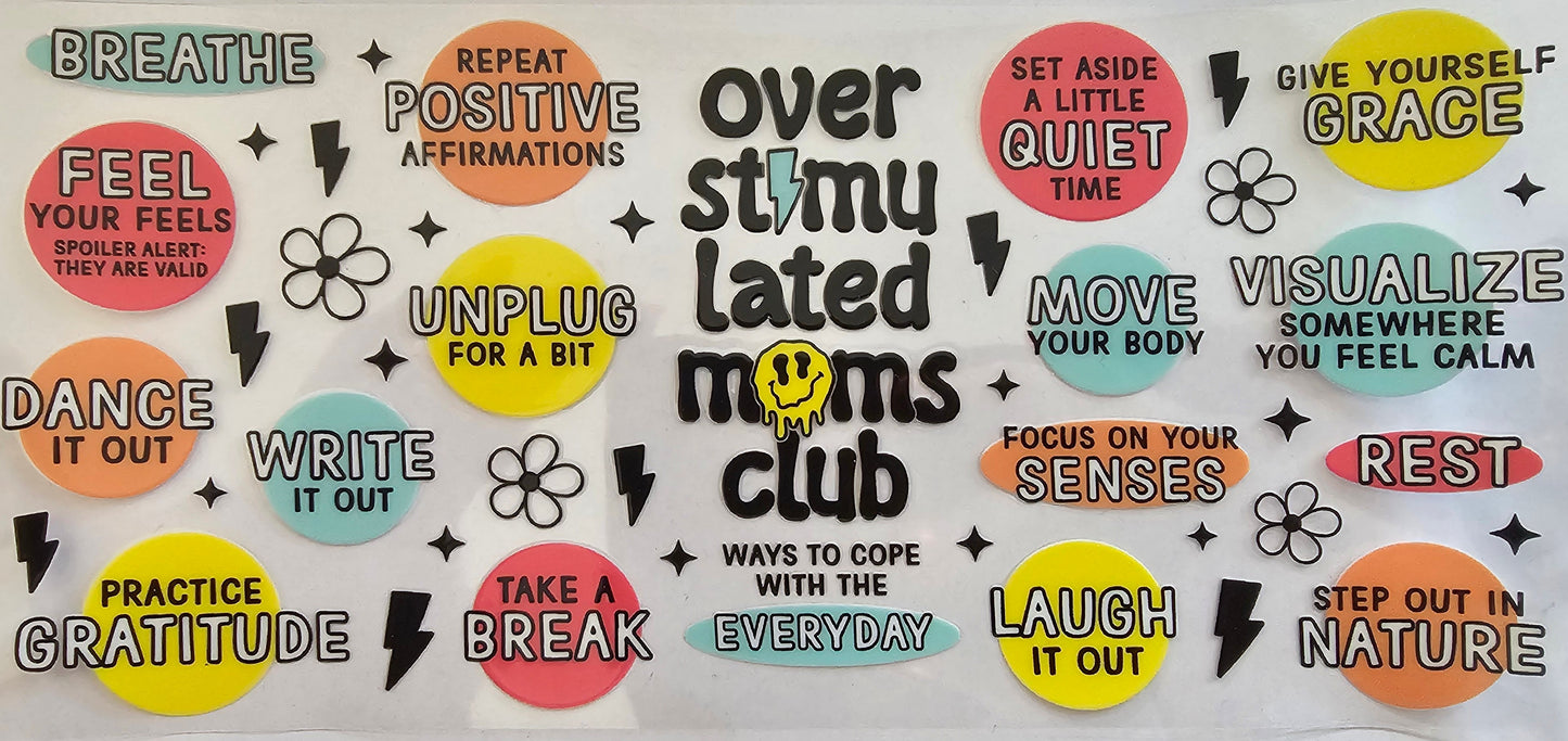 Overstimulated mom's club