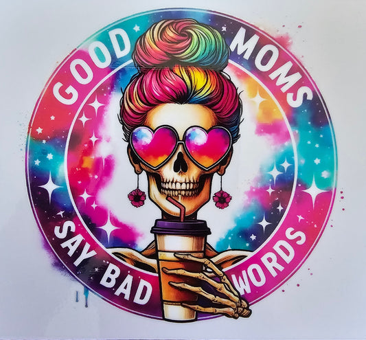 Good moms say bad words